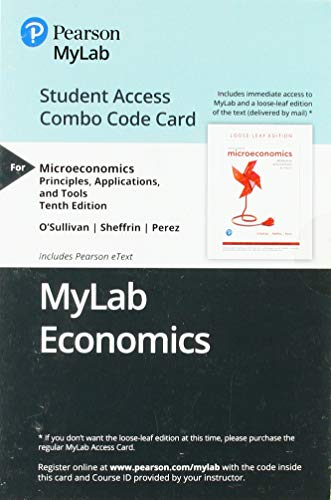 Stock image for MyLab Economics with Pearson eText -- Combo Access Card -- for Microeconomics: Principles, Applications and Tools for sale by SecondSale