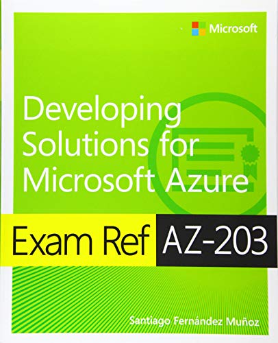 Beispielbild fr Exam Ref AZ-203 Developing Solutions for Microsoft Azure zum Verkauf von BooksRun