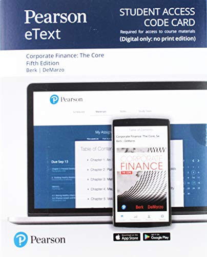 Imagen de archivo de Corporate Finance Pearson Etext Access Card: The Core a la venta por Revaluation Books