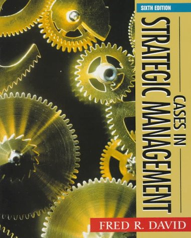 9780135654583: Cases in Strategic Management