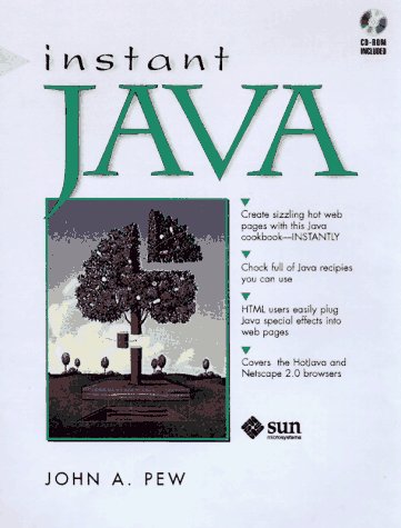 Beispielbild fr Instant Java, with CD-ROM (Java Series) zum Verkauf von Wonder Book