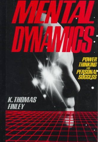 Imagen de archivo de Mental Dynamics: Power Thinking for Personal Success a la venta por SecondSale