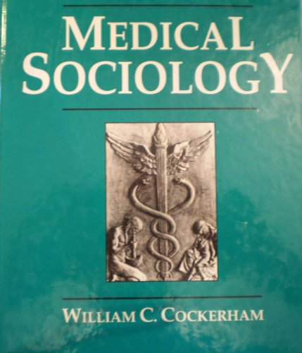 Stock image for Medical Sociology for sale by Better World Books