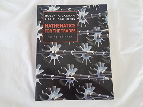 Stock image for Mathematics for the Trades: A Guided Approach for sale by ThriftBooks-Atlanta