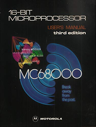9780135666951: M68000 Sixteen Bit Microprocessor User's Manual
