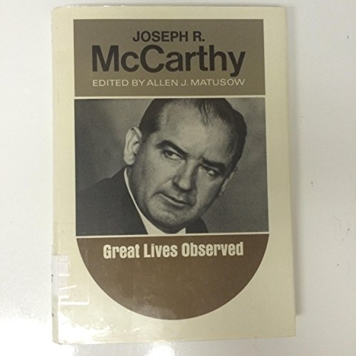 Stock image for Joseph R. McCarthy, (Great lives observed) for sale by Irish Booksellers