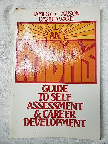 An MBA's Guide to Self-Assessment and Career Development (9780135668115) by Clawson, James G.