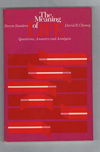 Beispielbild fr The Meaning of Life: Questions, Answers, and Analysis zum Verkauf von ThriftBooks-Atlanta