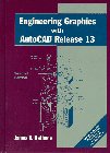 Beispielbild fr Engineering Graphics with AutoCAD Release 13 zum Verkauf von Buchpark