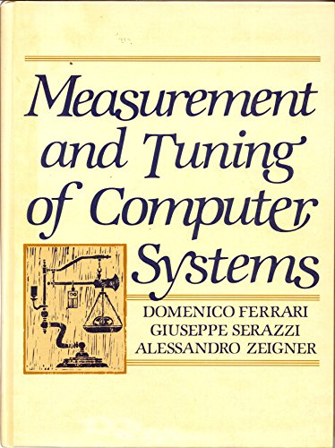 Stock image for Measurement and Tuning of Computer Systems for sale by Goodwill Books