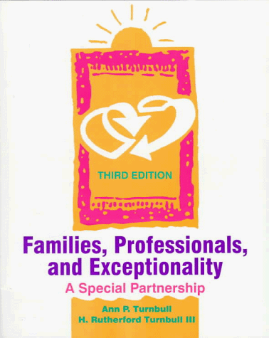 Imagen de archivo de Families, Professionals and Exceptionality: A Special Partnership a la venta por Wonder Book