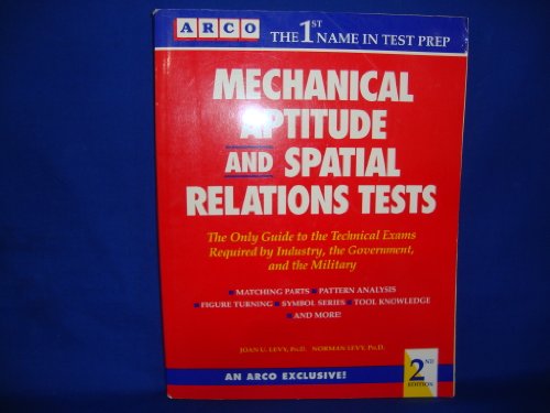 Beispielbild fr Mechanical Aptitude and Spatial Relations Tests (Arco Academic Test Preparation Series) zum Verkauf von Books-R-Keen