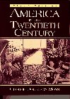 9780135693360: America in the Twentieth Century