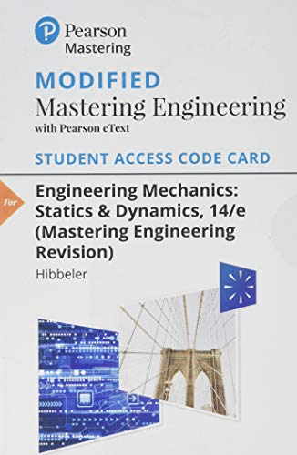 Beispielbild fr Modified Mastering Engineering Revision with Pearson eText -- Standalone Access Card -- for Engineering Mechanics: Statics And Dynamics (14th Edition) zum Verkauf von jasonybooks