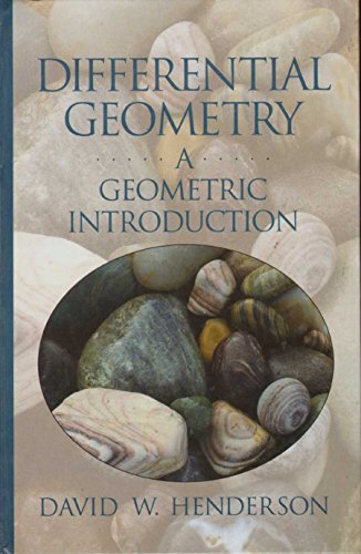 Differential Geometry: A Geometric Introduction (9780135699638) by Henderson, David W.