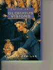 Beispielbild fr Gothic Art : Glorious Visions zum Verkauf von Better World Books