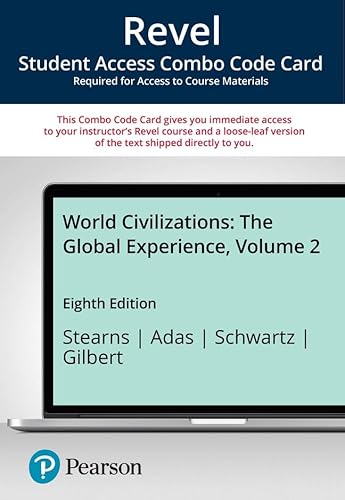 Stock image for World Civilizations: The Global Experience, Volume 2 -- Revel + Print Combo Access Code for sale by A Team Books