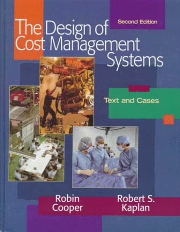Imagen de archivo de Design of Cost Management Systems (2nd Edition) a la venta por GoldenWavesOfBooks