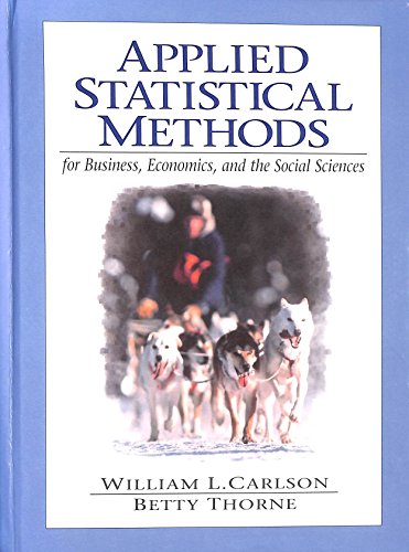 Beispielbild fr Applied Statistical Methods : For Business, Economics and the Social Sciences zum Verkauf von Better World Books