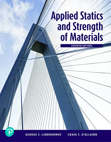 Stock image for Applied Statics and Strength of Materials [RENTAL EDITION] for sale by Campus Bookstore