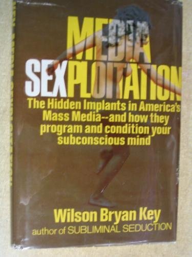 Imagen de archivo de Media Sexploitation a la venta por ThriftBooks-Atlanta