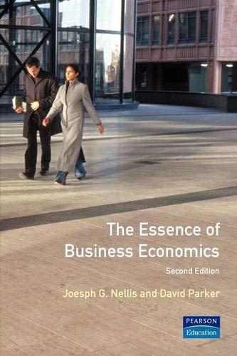 Beispielbild fr The Essence of Business Economics zum Verkauf von Better World Books