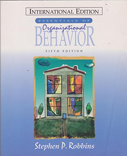 9780135734520: Essentials of Organizational Behavior