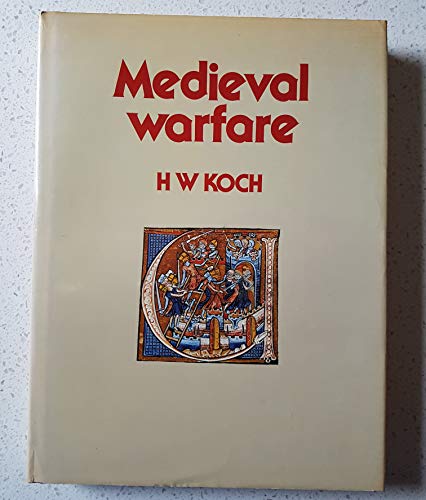 Beispielbild fr Medieval Warfare zum Verkauf von Argosy Book Store, ABAA, ILAB