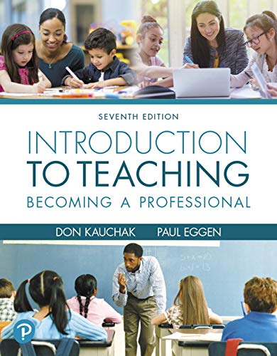 9780135760543: Introduction to Teaching: Becoming a Professional [RENTAL EDITION] (7th Edition)
