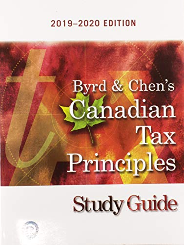 Beispielbild fr Study Guide for Canadian Tax Principles 2019-2020 Edition zum Verkauf von Blue Vase Books