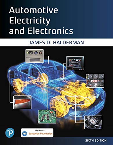 9780135764428: Automotive Electricity and Electronics [RENTAL EDITION]