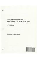 Imagen de archivo de Advanced Engine Performance Diagnosis a la venta por Gardner's Used Books, Inc.