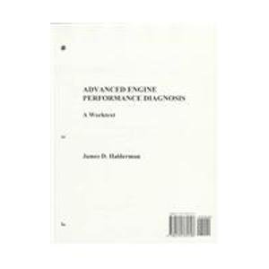 Stock image for Advanced Engine Performance Diagnosis for sale by Gardner's Used Books, Inc.