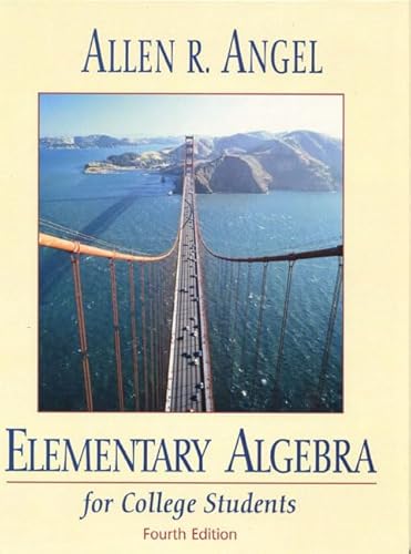 Elementary Algebra for College Students (9780135768280) by Angel, Allen R.