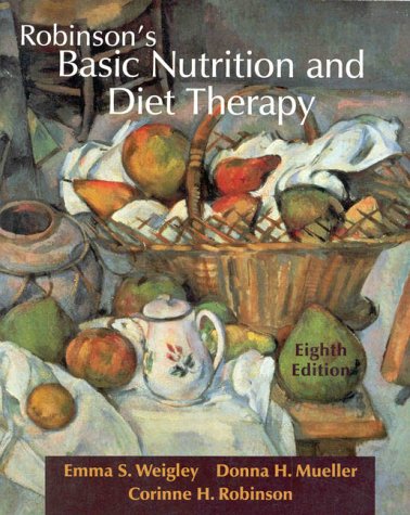Imagen de archivo de Robinson's Basic Nutrition and Diet Therapy (8th Edition) a la venta por Wonder Book