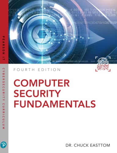Beispielbild fr Computer Security Fundamentals (Pearson IT Cybersecurity Curriculum) zum Verkauf von BooksRun