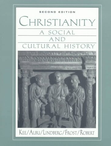 Stock image for Christianity: A Social and Cultural History. Second Edition for sale by The Bookseller