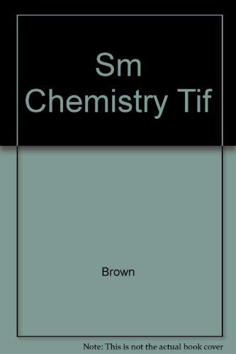 Imagen de archivo de Sm Chemistry Tif a la venta por Allied Book Company Inc.