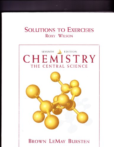 Stock image for Chemistry: The Central Science : Solutions to Exercises for sale by Irish Booksellers