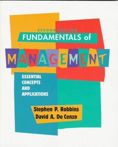 Imagen de archivo de Fundamentals of Management : Essential Concepts and Applications a la venta por Better World Books