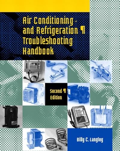 9780135787410: Air Conditioning and Refrigeration Troubleshooting Handbook