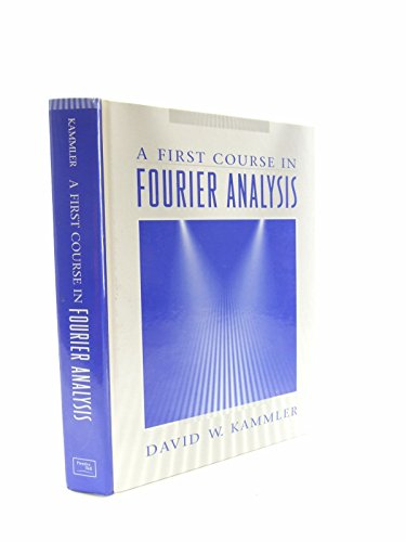 9780135787823: A First Course In Fourier Analysis