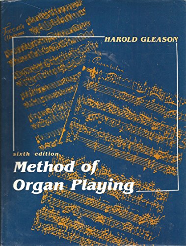 Stock image for Method of Organ Playing for sale by Byrd Books