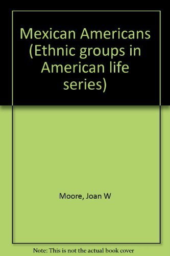9780135795163: Mexican Americans (Ethnic groups in American life series)