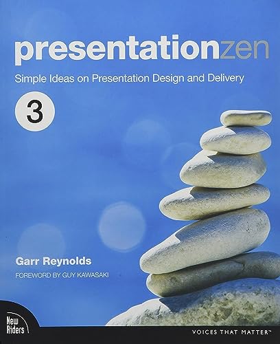 Stock image for Presentation Zen: Simple Ideas on Presentation Design and Delivery (Voices That Matter) for sale by BooksRun