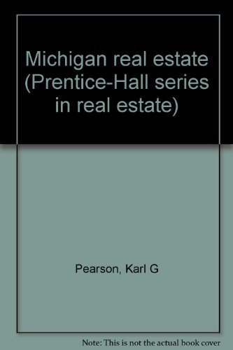 Stock image for Michigan real estate (Prentice-Hall series in real estate) for sale by Polly's Books