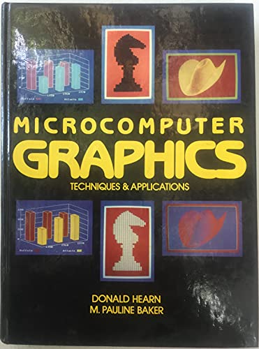 Imagen de archivo de Microcomputer Graphics: Techniques and Applications a la venta por HPB-Red