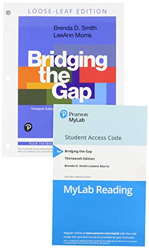 Stock image for Bridging the Gap: College Reading, Looseleaf Edition Plus MyLab Reading with Pearson eText -- Access Card Package for sale by Textbooks_Source