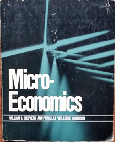 Microeconomics (9780135810330) by Shepherd, William G.