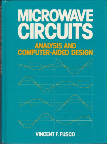 9780135815885: Microwave Circuits: Computer Aided Analysis and Design